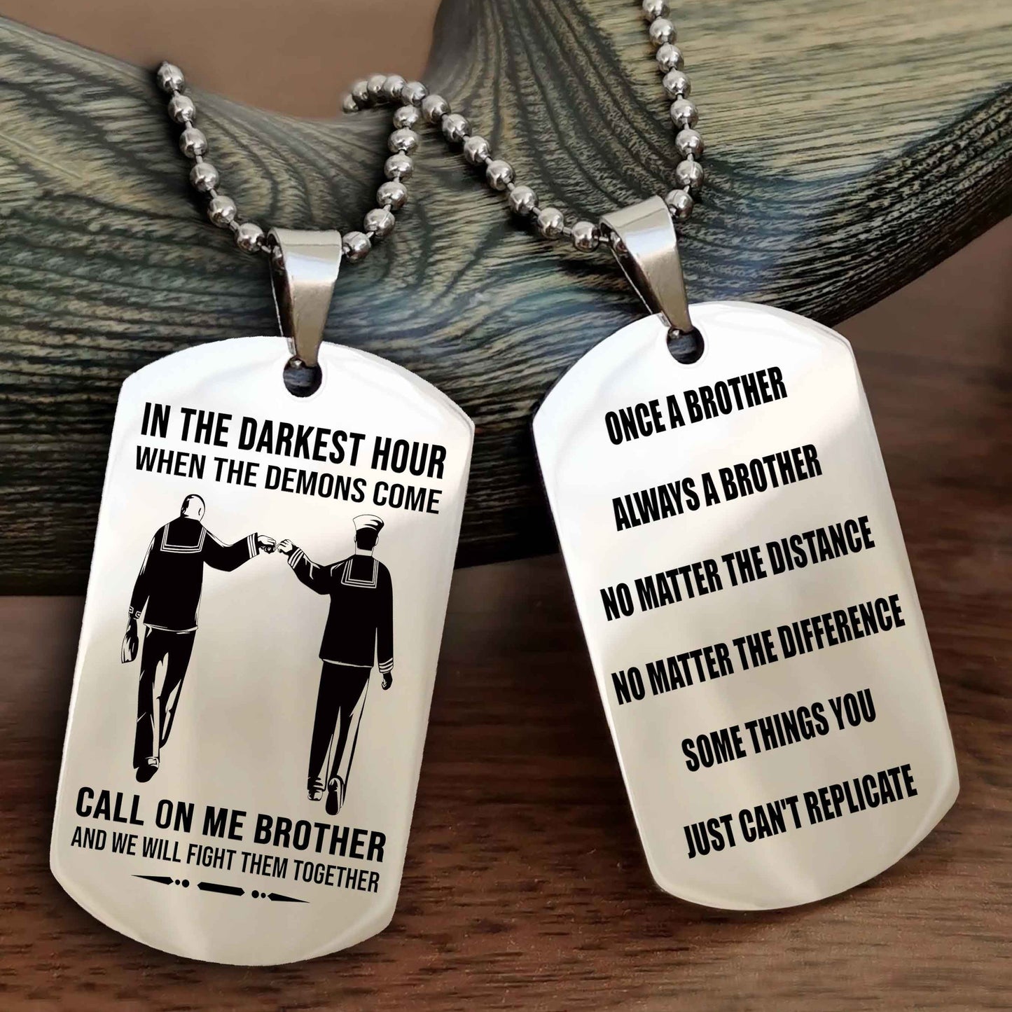 OP Customizable engraved dog tag double sided gift from brother Once A Brother Always A Brother