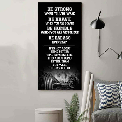 American Football-Be Strong-It is not About Being Better Than Someone Else It is about being better than you were the day before.