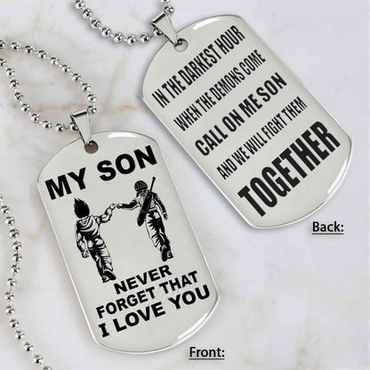 DRB Personalized Double Sided Dog Tag To My Son Never Forget That I Love You - Call On Me Son
