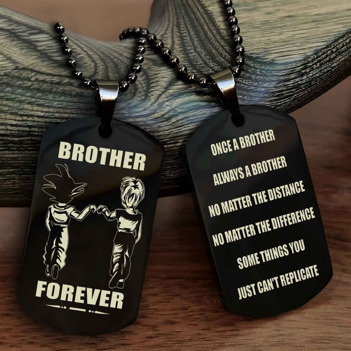 OP team 3 Customizable engraved dog tag double sided gift from brother - Brother Forever Once A Brother Always A Brother