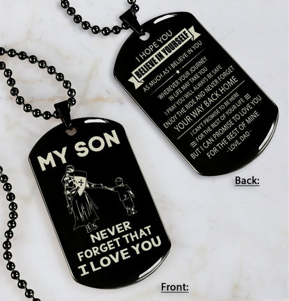 DRB Personalized Double Sided Dog Tag To My Son Never Forget That I Love You - Never Forget Your Way Back Home