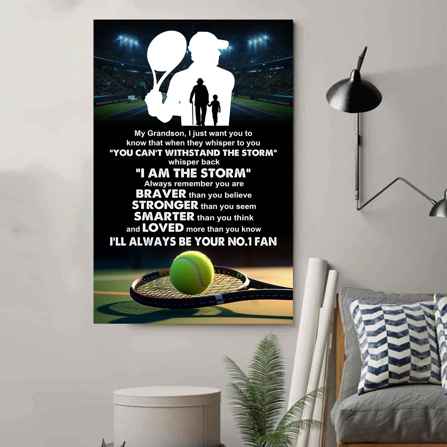 Tennis Poster Canvas Granpa To Grandson - Whisper Back I Am The Storm I Will Always Your No 1 Fan