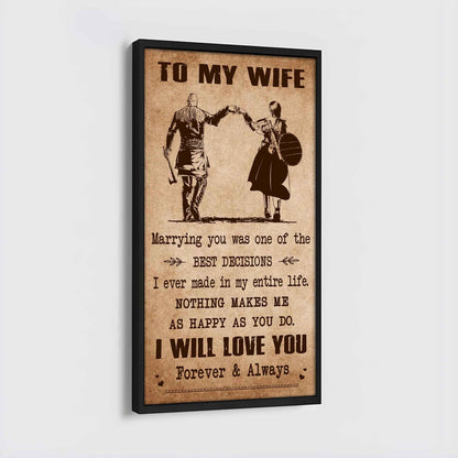 Poster Canvas To My Wife Marrying You Was One Of The Best Decisions - I Will Love You Forever And Always Gift For Your Wife
