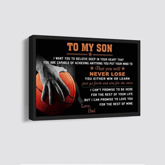 Basketball poster – dad to son – never lose