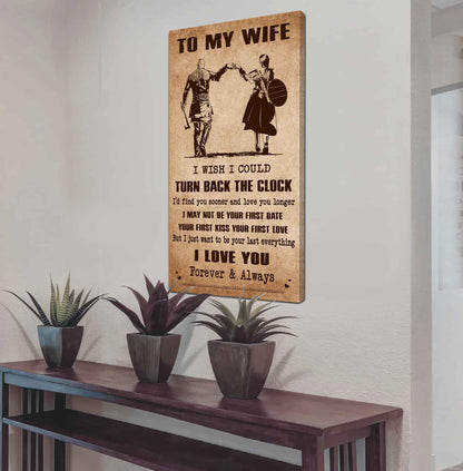 Samurai Poster Canvas To My Wife I Wish I Could Turn Back The Clock - I Love You Forever And Always Gift For Your Wife