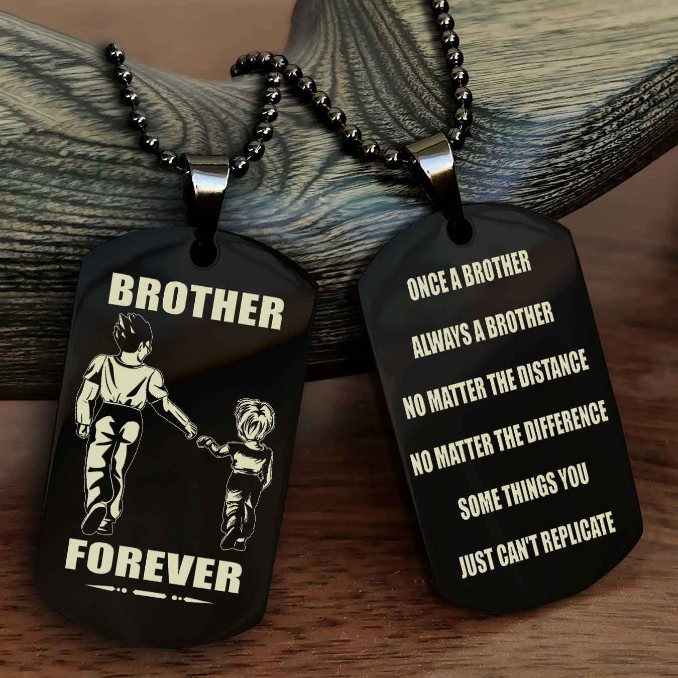OP team 3 Customizable engraved dog tag double sided gift from brother - Brother Forever Once A Brother Always A Brother
