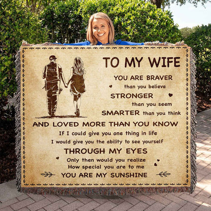 To My Wife Woven Blanket You Are Braver Than You Believe You Are My Sunshine Gift For Your Wife