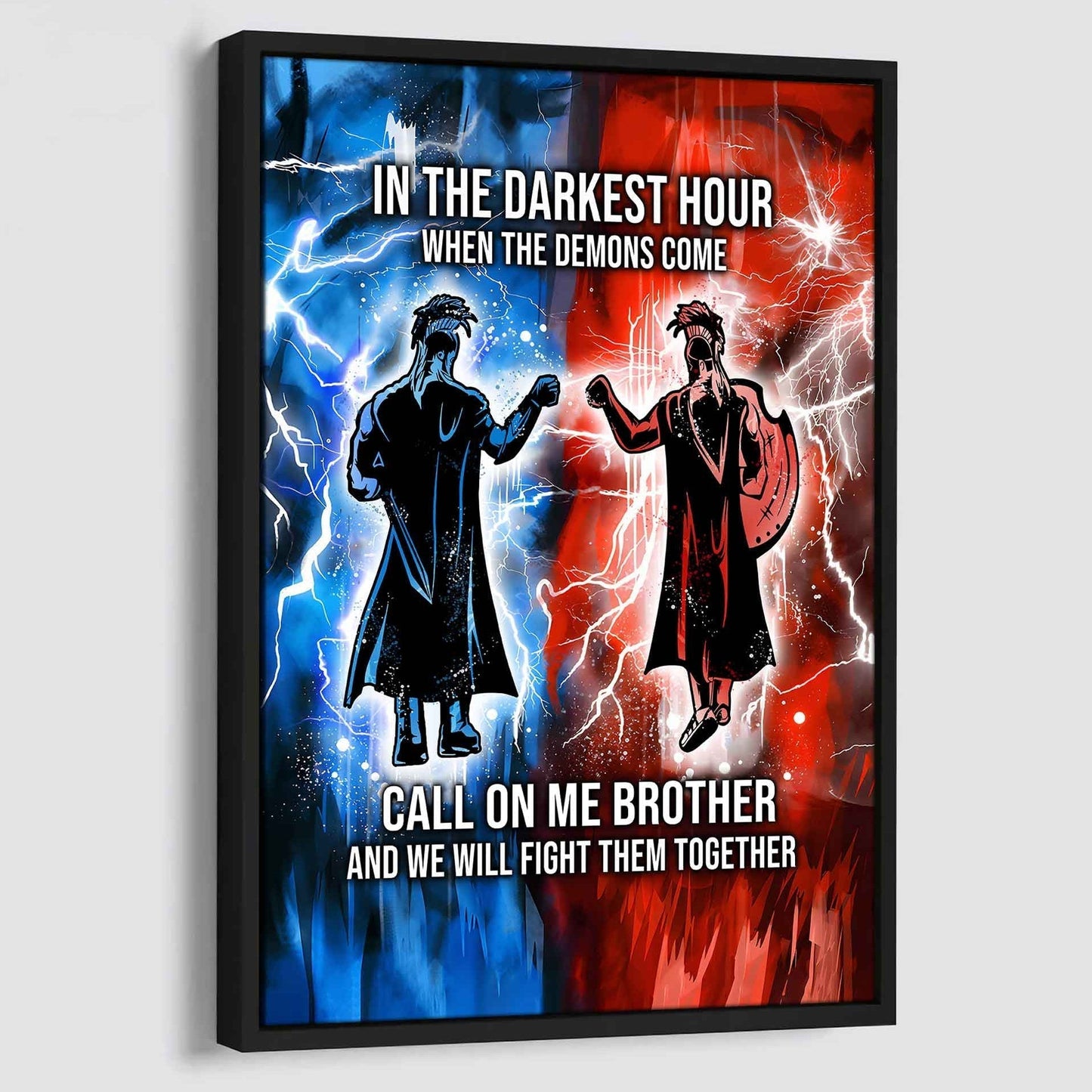 DRB Canvas Wall Art Call On Me Brother And We Will Fight Them Together Gift For Your Friend