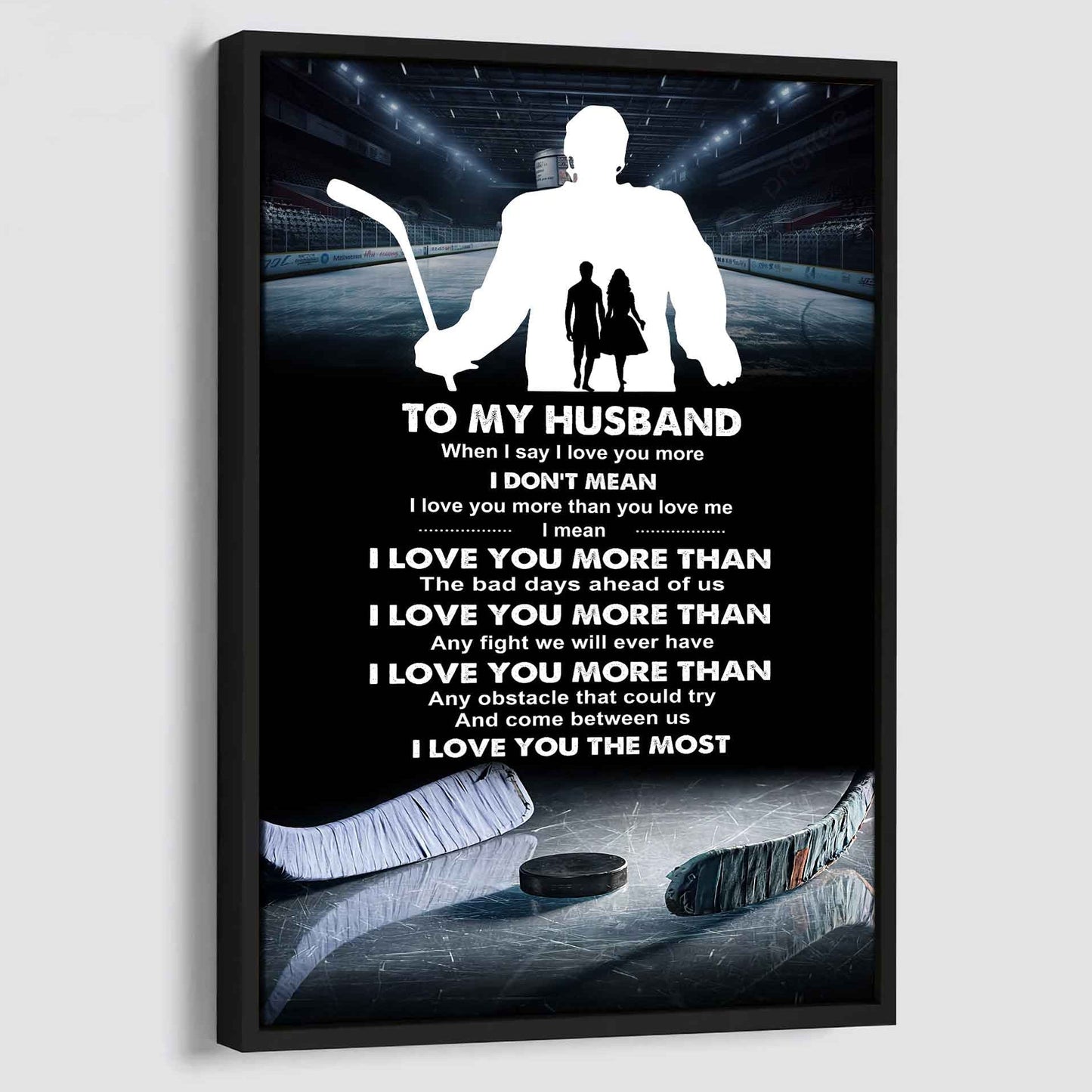 Sport Poster Canvas To My Husband When I Say I Love You More - I Love You The Most I Love You Gift For Your Husband