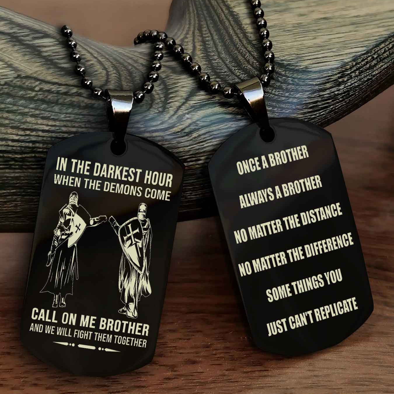 Customizable engraved dog tag double sided gift from brother Once A Brother Always A Brother