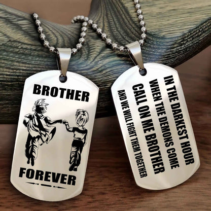 Knight templar Engraved Double Sided Dog Tag Call On Me Brother NAG Brothers Forever We Will Fight Them Together