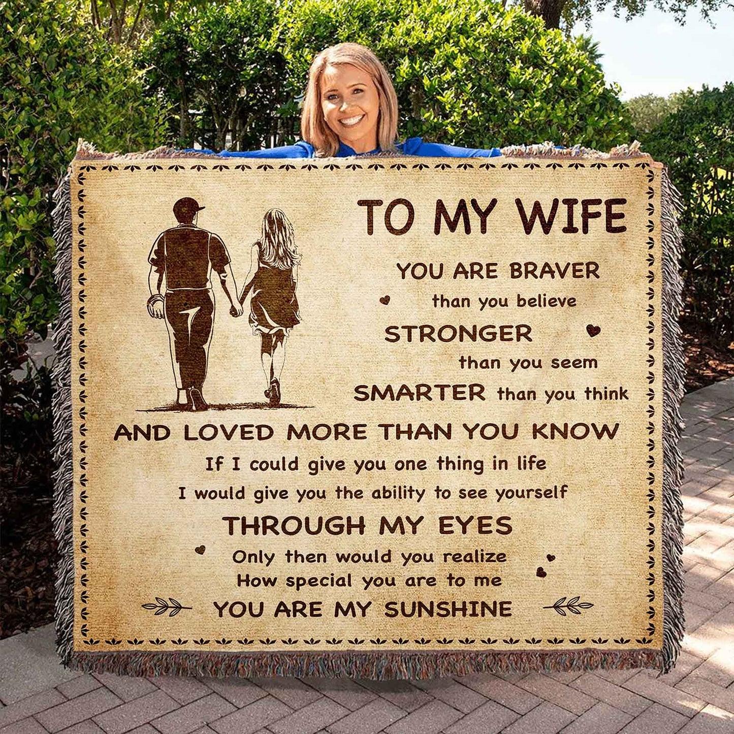 To My Wife Woven Blanket You Are Braver Than You Believe You Are My Sunshine Gift For Your Wife
