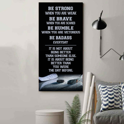 American Football-Be Strong-It is not About Being Better Than Someone Else It is about being better than you were the day before.