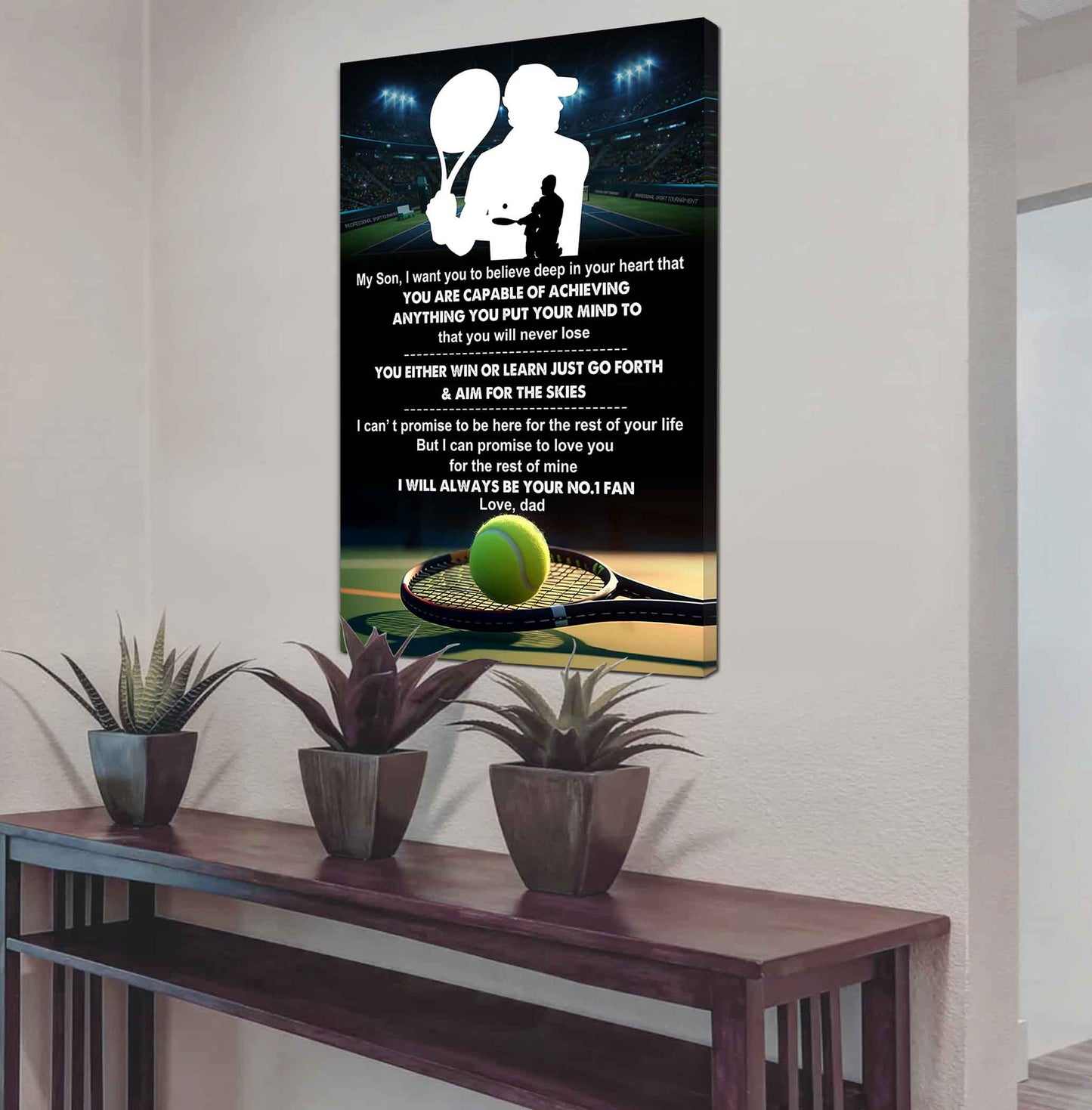 Sport Poster Canvas Dad To Son - You Will Never Lose You Either Win Or Learn I Will Always Your No 1 Fan