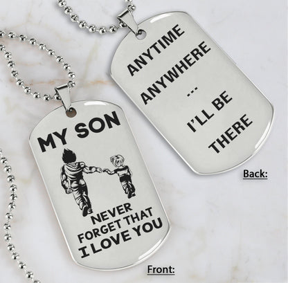 DRB Personalized Double Sided Dog Tag To My Son Never Forget That I Love You - Anytime Anywhere I Will Be There