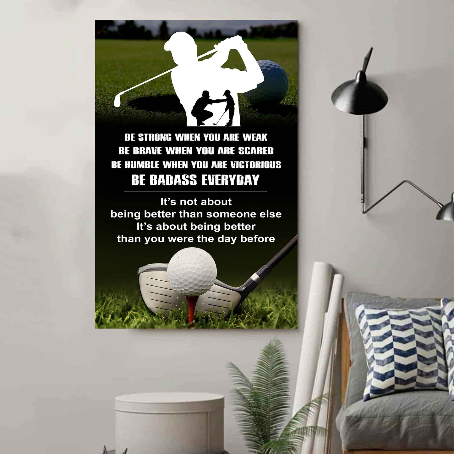 Poster Canvas To My Son Be strong When You Weak Be Brave When You Scared Be Badass Everyday Gift From Dad