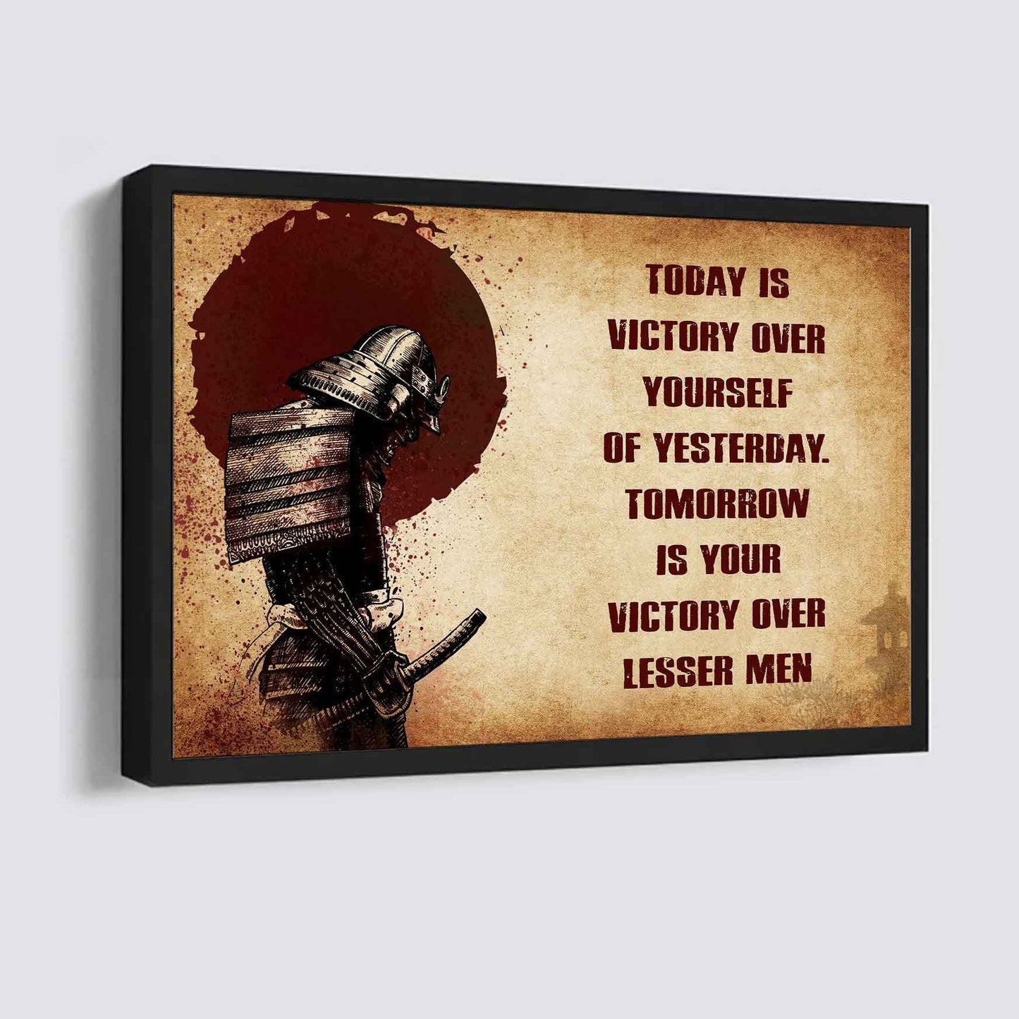 Soldier Poster Canvas Today Is Victory Over Yourself Of Yesterday Best Gift With Motivation Quotes