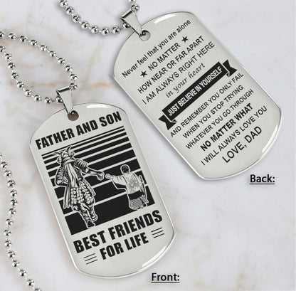 DRB Personalized Double Sided Dog Tag Father And Son Best Friends For Life - Just Believe In Yourself I Love You