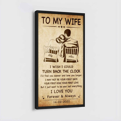 Samurai Poster Canvas To My Wife I Wish I Could Turn Back The Clock - I Love You Forever And Always Gift For Your Wife