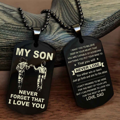 DRB Double Sided Dog Tag To My Son Never Forget That I Love You New Version - That You Will Never Lose You Either Win Or Learn