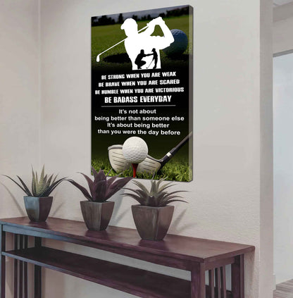 Poster Canvas To My Son Be strong When You Weak Be Brave When You Scared Be Badass Everyday Gift From Dad