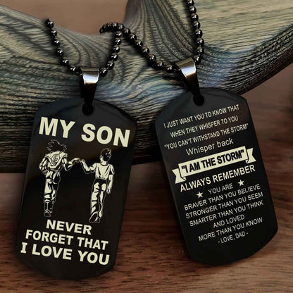 DRB Double Sided Dog Tag To My Son Never Forget That I Love You New Version - Whisper Back I'm The Storm