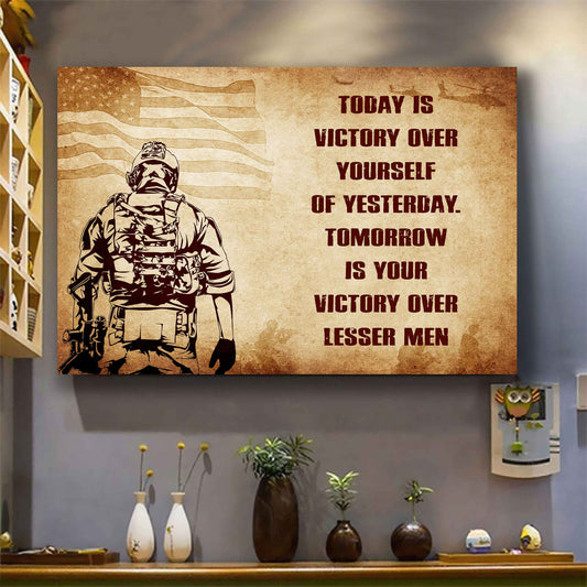 Soldier Poster Canvas Today Is Victory Over Yourself Of Yesterday Best Gift With Motivation Quotes