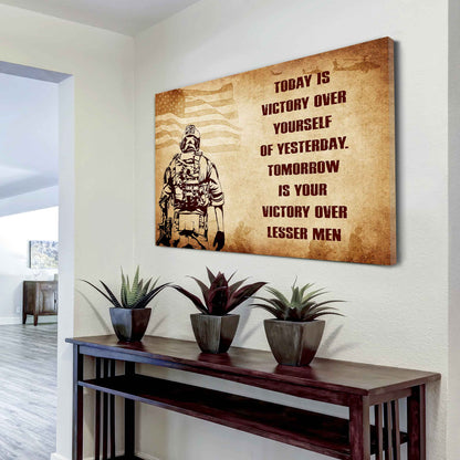 Soldier Poster Canvas Today Is Victory Over Yourself Of Yesterday Best Gift With Motivation Quotes