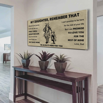 Soldier To My Daughter Remember That Never Forget Your Way Back Home I'm Always Here For You