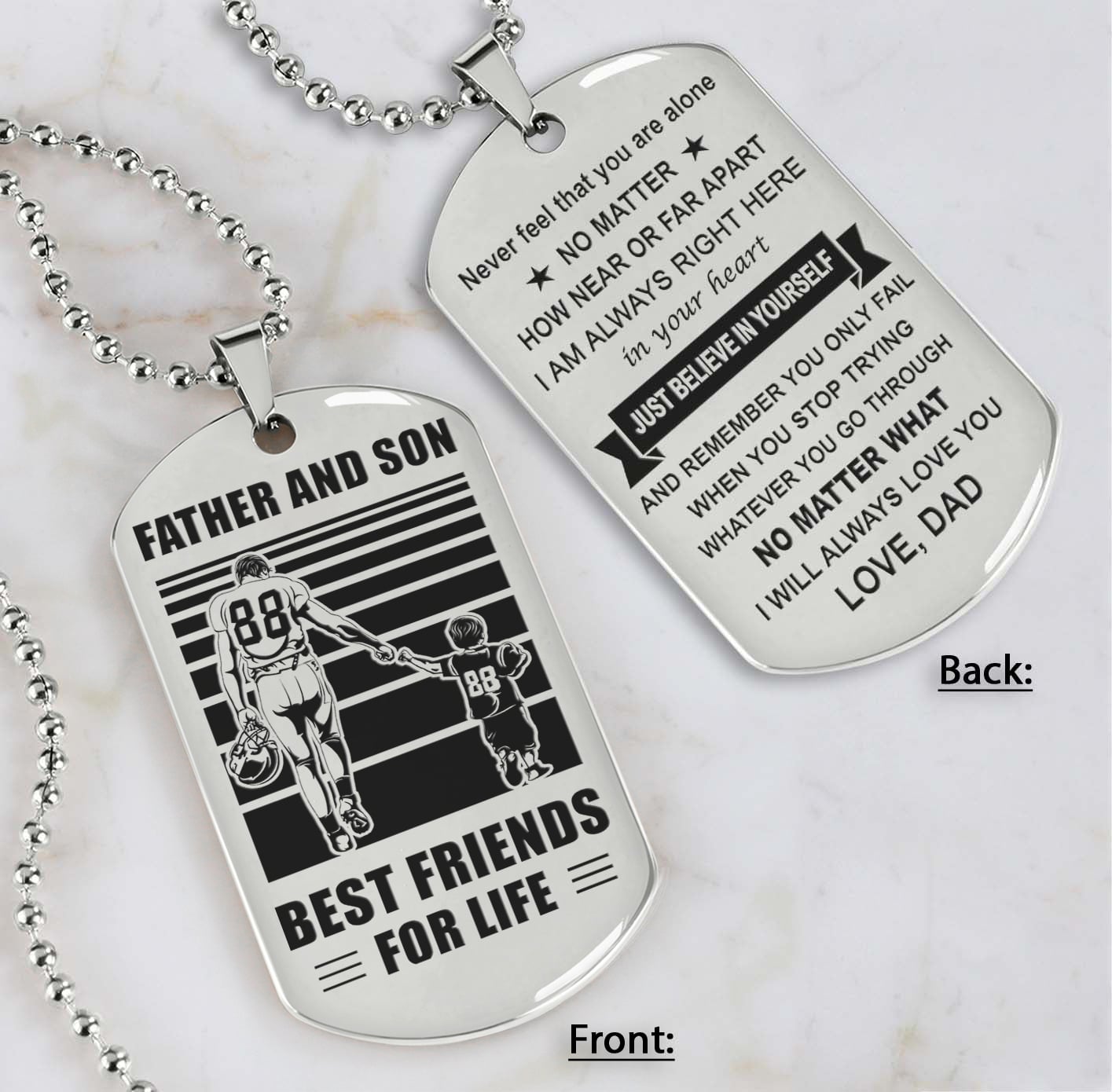 DRB Personalized Double Sided Dog Tag Father And Son Best Friends For Life - Just Believe In Yourself I Love You