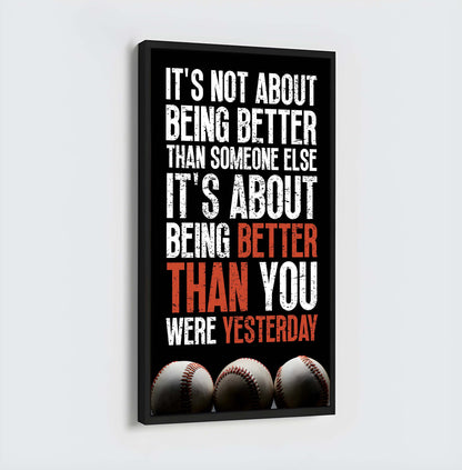 American Football-It is not About Being Better Than Someone Else It is about being better than you were the day before.