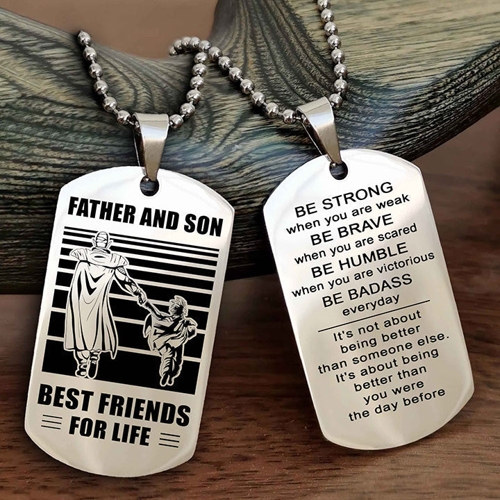 Knight Templar Personalized Double Sided Dog Tag Silver To My Son I Love You - Be Strong When You Are Weak Gift From Dad To Son
