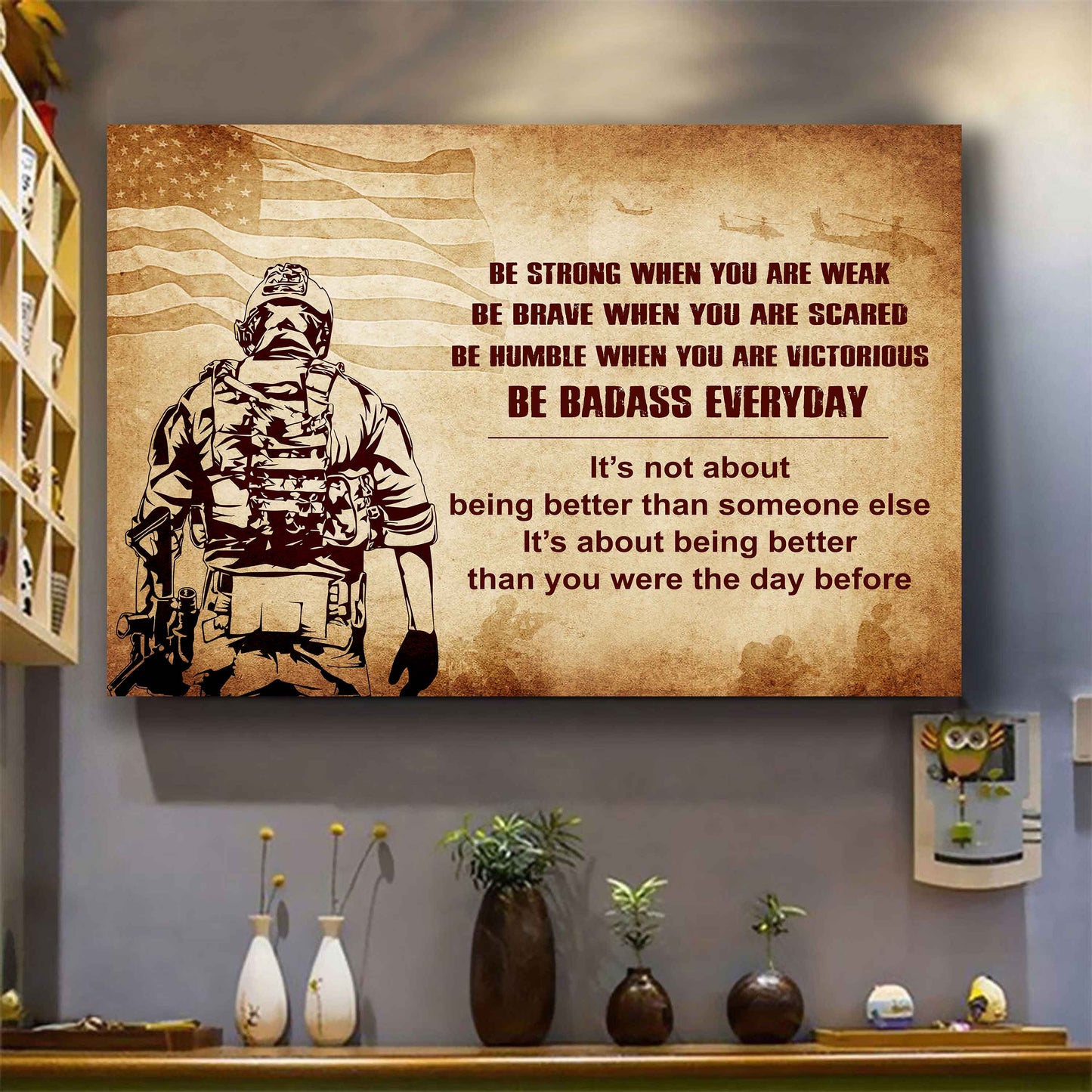 Knight Templar Poster Canvas Be Strong When You Are Weak Be Badass Everyday From Dad To Son Gift For Your Son Motivational Quotes