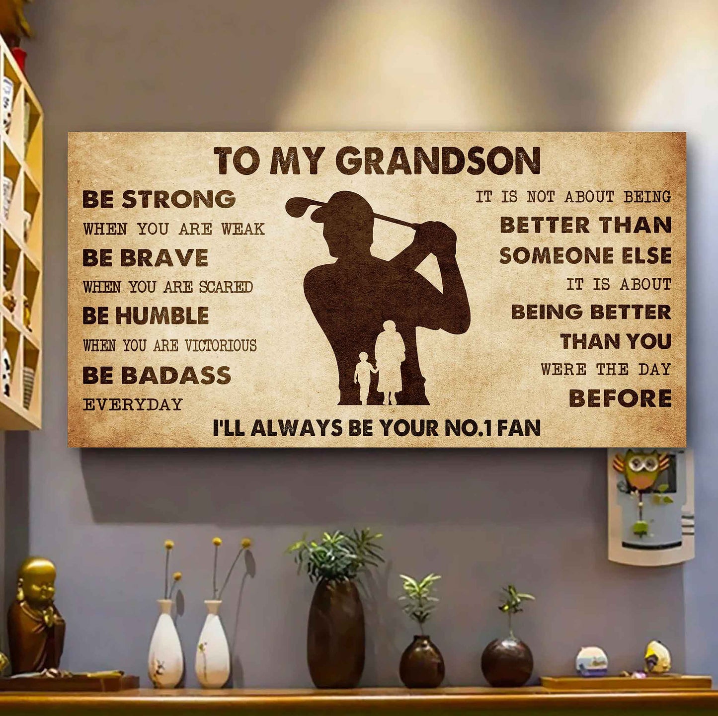 Personalized Sport Poster Canvas I'll Be Your No 1 Fan Grandma To Grandson - Be Strong When You Are Weak Be Badass Everyday