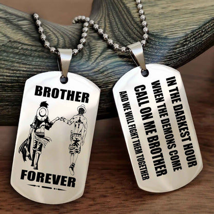 Customizable Engraved Double Sided Dog Tag Call On Me Brother NAG Brothers Forever We Will Fight Them Together