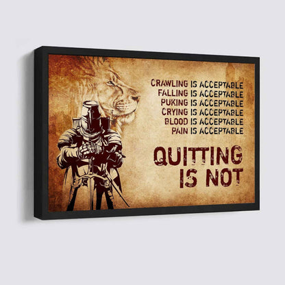 Knight Templar Poster Canvas Quiting Is Not Best Gifts Motivation Quotes