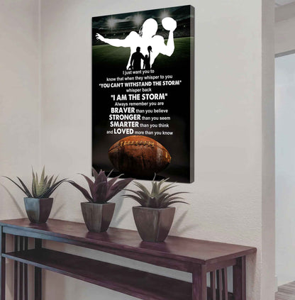 Poster Canvas To My Son Whisper Back I Am The Storm Loved More Than You Know Gift From Dad