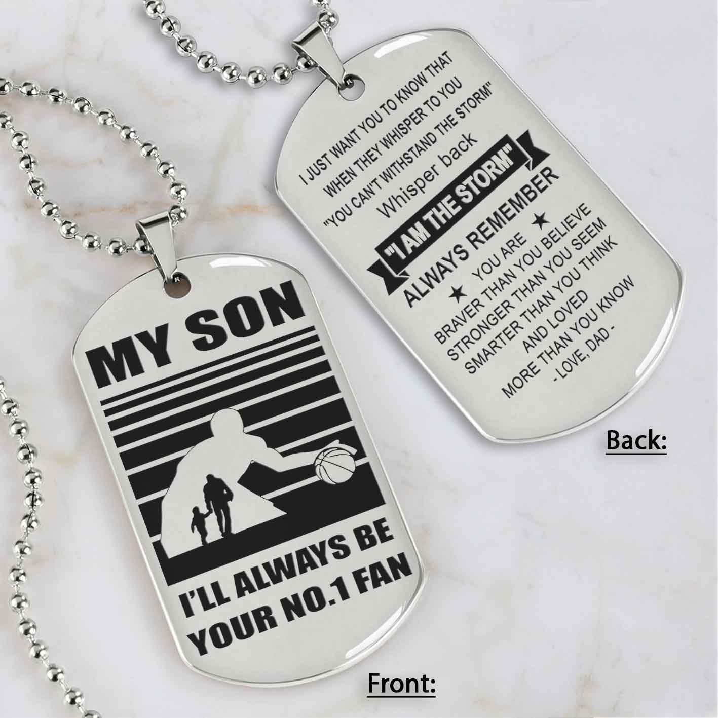Sport Personalized Double Sided Dog Tag I Will Always Be Your No 1 Fan - Whisper Back I'm The Storm Gift From Dad To Son