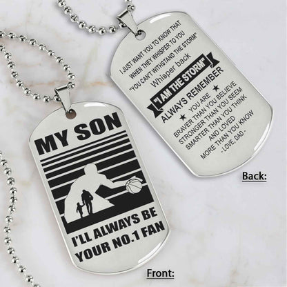 Sport Personalized Double Sided Dog Tag I Will Always Be Your No 1 Fan - Whisper Back I'm The Storm Gift From Dad To Son