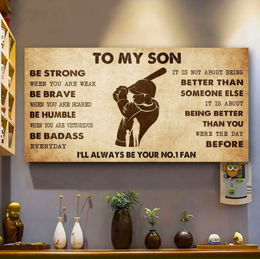 Personalized Sport Poster Canvas I'll Be Your No 1 Fan Mom To Son - Be Strong When You Are Weak Be Badass Everyday