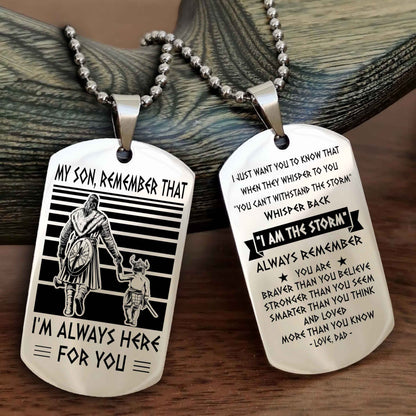 New Viking Double Side Dog Tag My Son Remember That From Dad To Son With Message On The Back Gift For Your Son