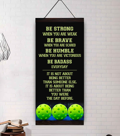 Basketball-Be Strong-It is not About Being Better Than Someone Else It is about being better than you were the day before.