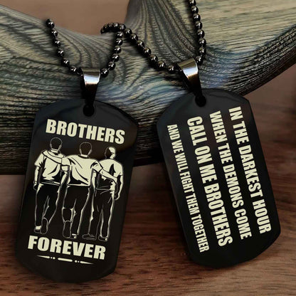 Viking Engraved Double Sided Dog Tag Call On Me Brother NAG Brothers Forever We Will Fight Them Together