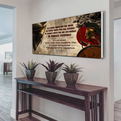 Spartan It's not About Being Better Than Someone Else Poster Canvas