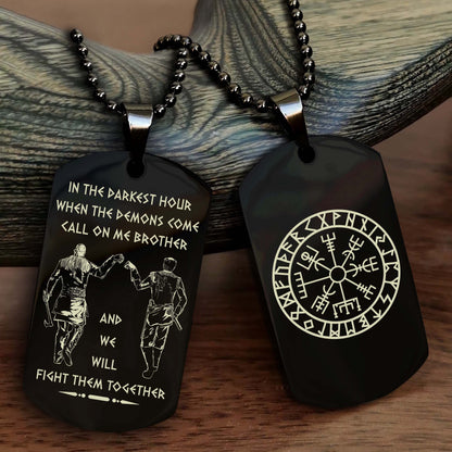 Viking customizable engraved black dog tag NAG double sided gift from brother, brother forevers