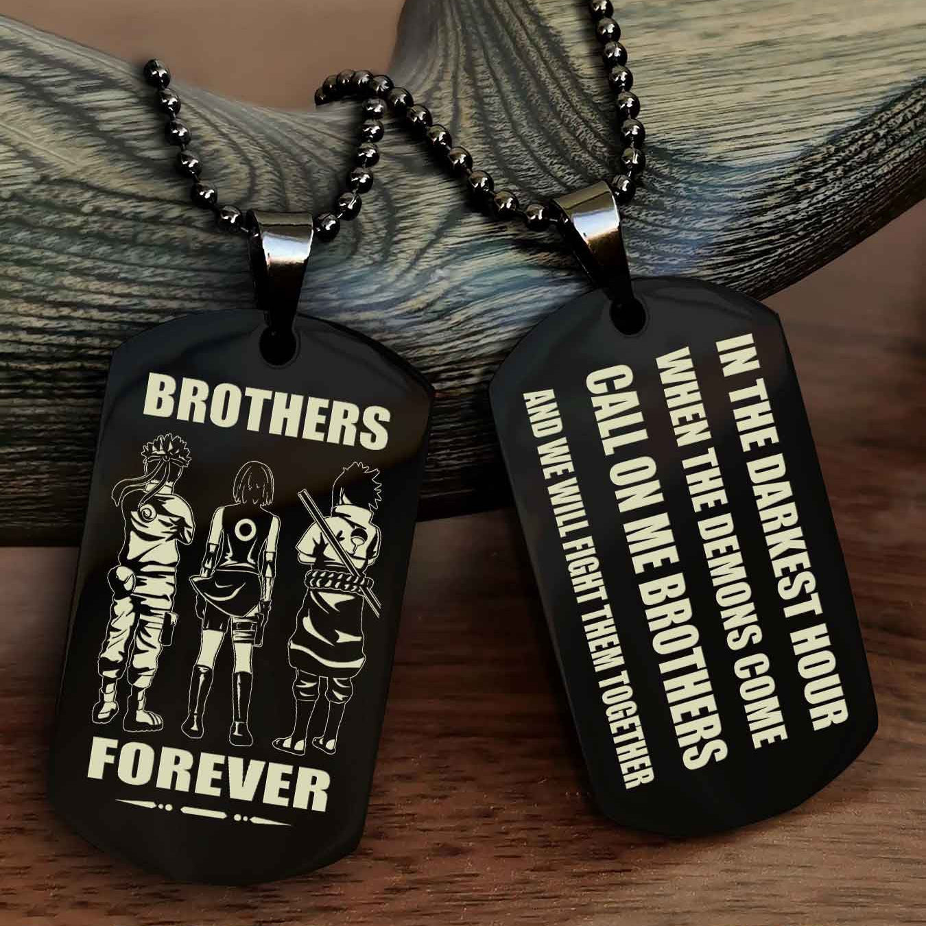 OP team 3 Engraved Double Sided Dog Tag Call On Me Brother NAG Brothers Forever We Will Fight Them Together
