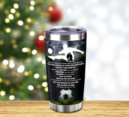 Customizable Tumbler To My Son With Inspriration Quotes From Dad And Mom