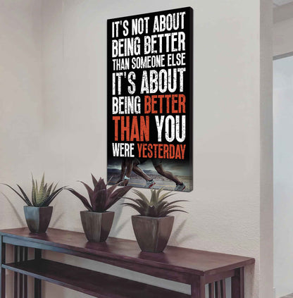 American Football-It is not About Being Better Than Someone Else It is about being better than you were the day before.