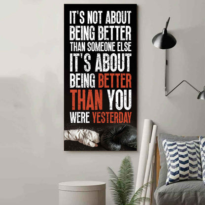 Basketball-It is not About Being Better Than Someone Else It is about being better than you were the day before.