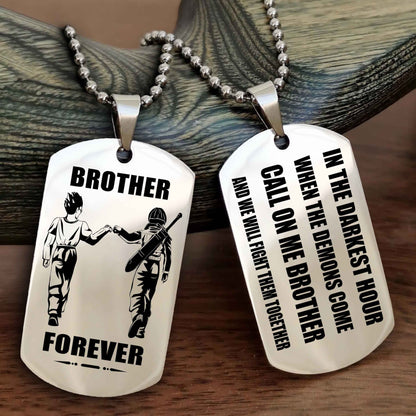 Customizable Engraved Double Sided Dog Tag Call On Me Brother NAG Brothers Forever We Will Fight Them Together